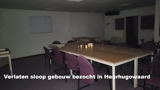 Verlaten sloop gebouw bezocht in Heerhugowaard