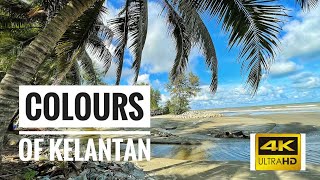 Kelantan in 4k - Part 1