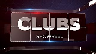 Clubs Showreel