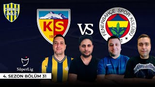 Kayserispor 0-4 Fenerbahçe Maç Sonu Yorumları - Arda Güler - Abramoviç FB hamlesi - Transfer Gündemi