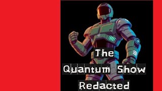 Quantum Show, UFO Disclosure Narrative, Non Human review, State of MY show, Tech release?