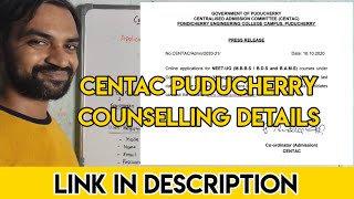 CENTAC Puducherry Counselling details | MBBS Counselling | NEET Latest