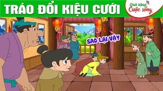 TRÁO ĐỔI KIỆU CƯỚI - Phim hoạt hình - Truyện cổ tích - Hoạt hình hay - Cổ tích - Quà tặng cuộc sống