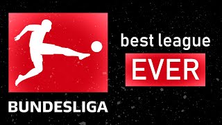 Bundesliga: The Most Entertaining Football League