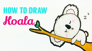 HOW TO DRAW KOALA 🐨 | Easy & Cute Sleeping Koala Drawing Tutorial For Beginner / Kids