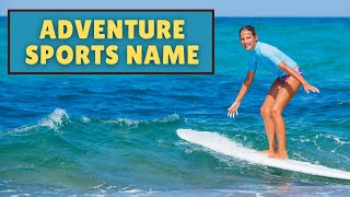 Learn Name of Adventure Sports Around the World| Extreme sports name| Sports vocabulary lesson| G.K|