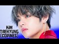 Kim Taehyung-(Copines)☆ Edit