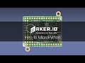 Intro to MicroPython – Maker.io Tutorial | Digi-Key Electronics