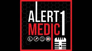 The Alert Medic 1 Podcast Airway Management, Part 5