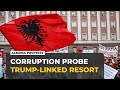 Albania development protests: Anger grows over Trump family-linked resort