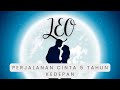 Perjalanan Cinta ❤ LEO Hingga 