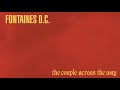 Fontaines D.C. - The Couple Across The Way (Official Lyric Video)