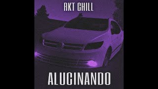 ALUCINANDO RKT CHILL - Ñengo Flow, Jenay (Porraz Remix)