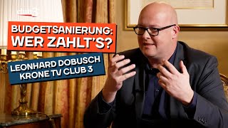 Auf wessen Kosten saniert die Regierung das Budget? Leonhard Dobusch bei Club 3 auf Krone TV.