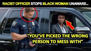 Racist Cop STOPS Black Woman - UNAWARE She’s The Head of Internal Affairs!