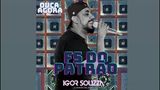 Igor Souzza - F5 DO PATRÃO