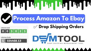 How To Fulfill Amazon To eBay Drop Shipping Orders With The DSM Tool? | DSM Tool Chrome Extension |