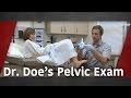 Dr. Doe's Pelvic Exam