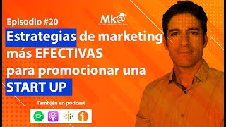 Entrevista a Alfonson Prim. Estrategias de marketing más efectivas para una startup.