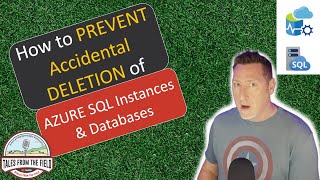 How to Use Resource #Locks to #Save Your #AzureSQL Database & Instances from #Accidential #Deletion!