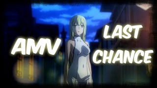 【ＡＭＶ】Danmachi 【ＡＭＶ】- ♪ＬＡＳＴ ＣＨＡＮＣＥ♪