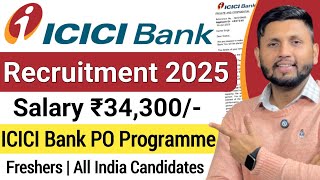 ICICI Bank PO Recruitment 2025 | Freshers | Bank Job Vacancy 2025 | Bank Jobs 2025 | ICICI Bank Jobs