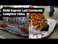 Bollywood Superstar Rishi Kapoor | Last Ceremony | Late Rishi Kapoor | Celebrity's Talkies