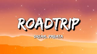 Dream, PmBata - Roadtrip (Lyrics) | Dua Lipa - We're Good / Dua Lipa, DaBaby - Levitating || Mix