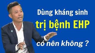 Cách phòng trị EHP trong nuôi tôm thẻ chân trắng