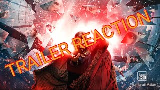 TRAILER REACTION DOCTOR STRANGE IN THE MULTIVERSE OF MADNESS