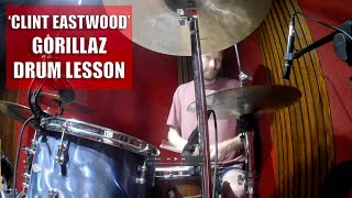 'Clint Eastwood' - Gorillaz - Drum Lesson