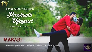 Prashanth Vijayasri || Prewedding Shoot || Kanne Kanne video song || Dramaland