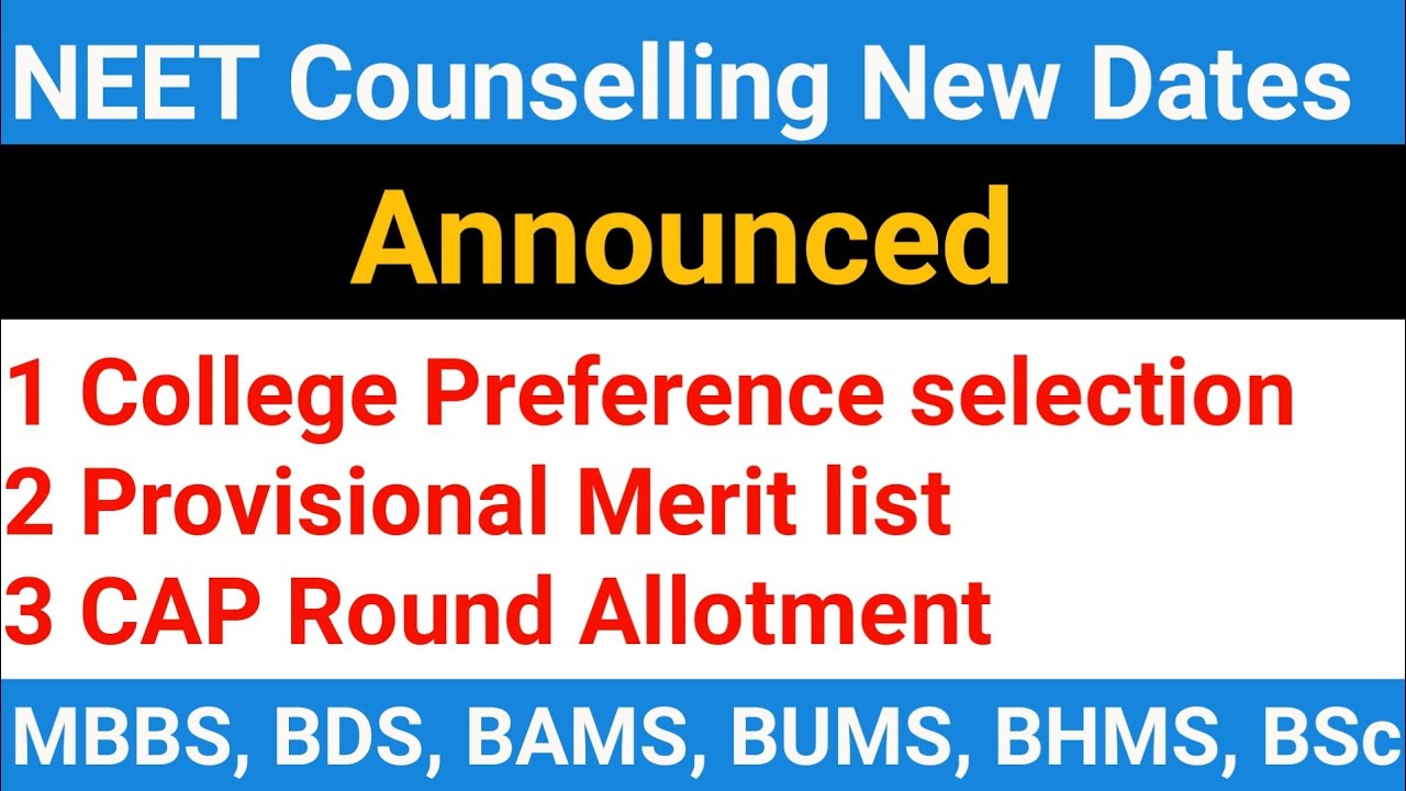 NEET Counselling Dates College Preference Selection Merit List 2022 ...