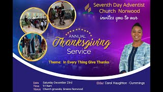 Thanksgiving Service ||Norwood SDA || Pastor Howard Morgan || Saturday December 16, 2023