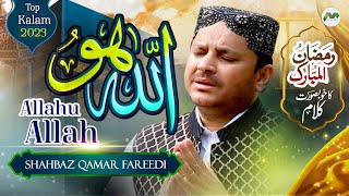 Ramzan Kalam 2023 || Allah Hu Allah || Shahbaz Qamar Fareedi || M3Tech