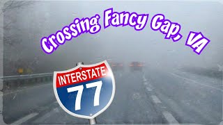 Crossing  Fancy Gap, Virginia |  I-77 N