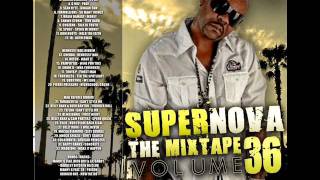 Supernova The Mixtape Vol.36 By Dj Novastar Pt.2: Hennessy Hail Riddim