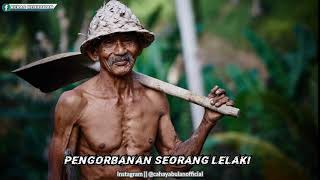 Pengorbanan Seorang Lelaki