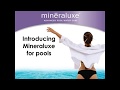 Mineraluxe for Pools