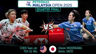 Chen Tang Jie/Toh Ee Wei vs Hiroki Midorikawa/Natsu Saito Malaysia Open 2025 Badminton - QF