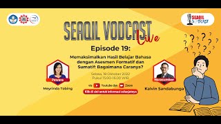 Memaksimalkan Hasil Belajar Bahasa dengan Asesmen Formatif dan Sumatif: Bagaimana Caranya? SVL Ep.19