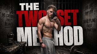Here's Why the 2 Set Method Beats Everything