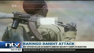 KDF officer short dead in Baringo bandit attack