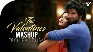 Valentine Mashup 2019 | DJ Chirag Dubai | DJ Hani Dubai | Shaikh Mujffar |