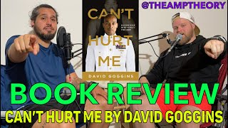 Can't Hurt Me : MASTER YOUR MIND AND DEFY THE ODDS by David Goggins : BOOK REVIEW! #DAVIDGOGGINS