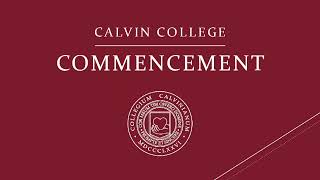 Calvin College Commencement 2019