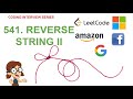 Reverse String II | Leetcode 541 | Amazon Google Facebook interview question