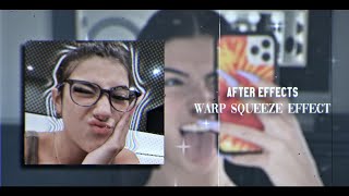 Warp Squeeze Effect | After Effects