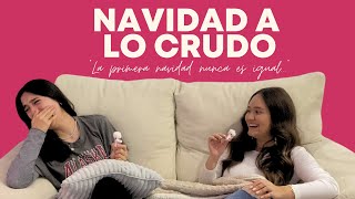 NAVIDAD A LO CRUDO l A LO CRUDO l 01x01