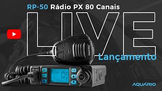 Lançamento - Rádio PX 80 Canais | RP-50